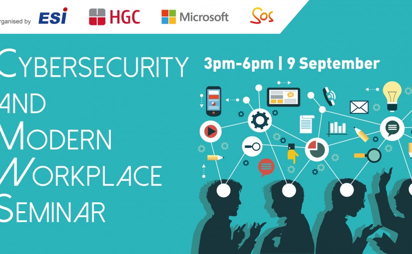 Cybersecurity and Modern Workplace Seminar with HGC, Microsoft & SOS