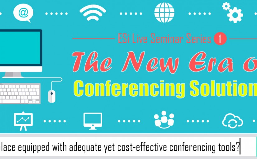 The New Era of Conferencing Solution Seminar