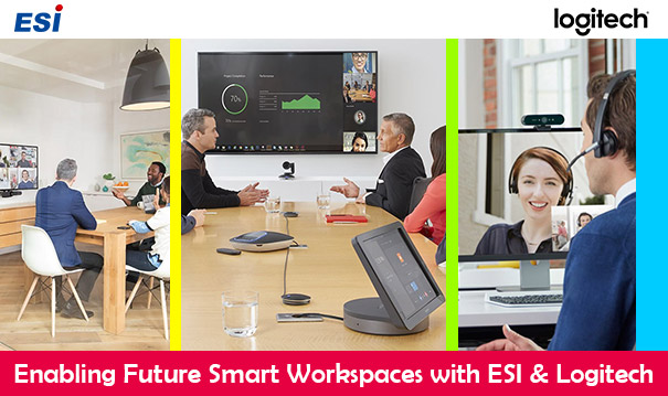 Enabling Future Smart Workspaces with ESI & Logitech