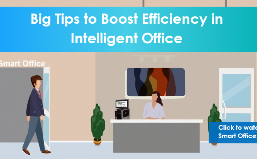 Intelligent Office Workshops